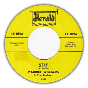 Maurice Williams and The Zodiacs - Stay / Do You Believe