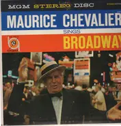Maurice Chevalier - sings Broadway