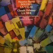 Maurice Ravel / Claude Debussy - Bolero - La Valse / La Mer