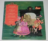 Giuliani / Torelli / Carulli / Paganini - Concertos For Guitar
