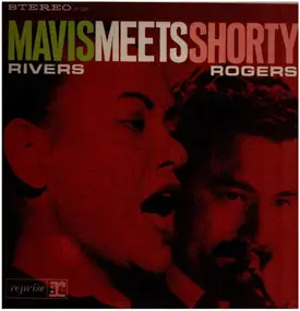 Mavis Rivers - Mavis Meets Shorty