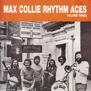 Max Collie Rhythm Aces - Volume Three