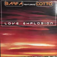 Max Baffa Featuring Cotto - Love Explosion
