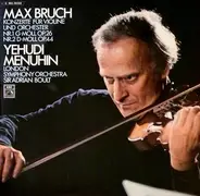 Bruch (Menuhin) - Violinkonzert Nr. 1 & 2