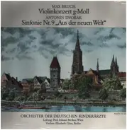 Bruch / Dvorak - Violinkonzert g-Moll - Sinfonie Nr.9
