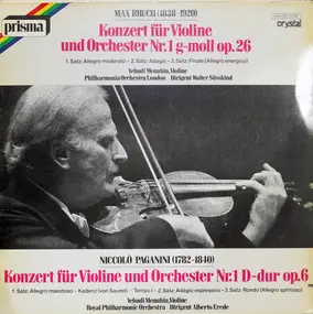 Max Bruch - Konzert Für Violine Und Orchester Nr.1 G-Moll, Op.26 / Konzert Für Violine Und Orchester Nr.1 D-Dur