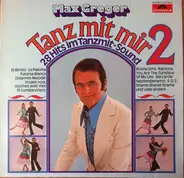 Max Greger - Tanz Mit Mir 2