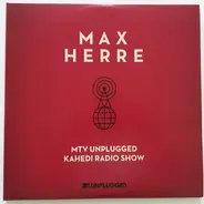 Max Herre - MTV Unplugged Kahedi Radio Show