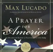Max Lucado - A Prayer For America