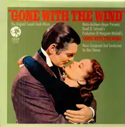 Max Steiner - The Original Soundtrack Album From Gone With The Wind