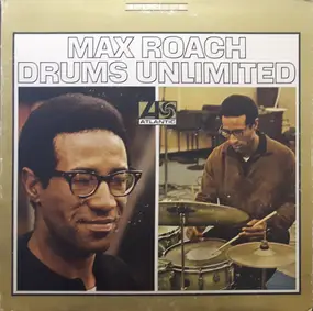 Max Roach - Drums Unlimited