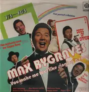 Max Bygraves - You Make Me Feel Like Singing A Song