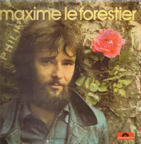 Maxime Le Forestier - Maxime Le Forestier