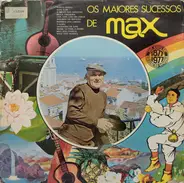 Maximiano De Sousa - Os Maiores Sucessos De Max