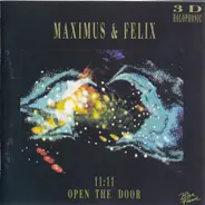 Maximus & Felix - 11:11 Open The Door