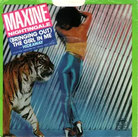 Maxine Nightingale - (Bringing Out) The Girl In Me / Hideaway