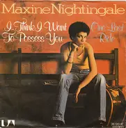 Maxine Nightingale - I Think I Want To Possess You