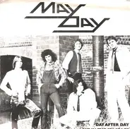 Mayday - Day After Day / Love In The Spaceage