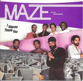 Maze - I Wanna Thank You