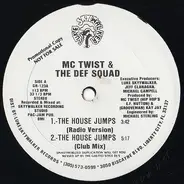 MC Twist & The Def Squad - The House Jumps