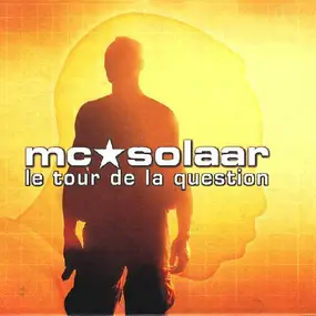 MC Solaar - Le Tour de la Question