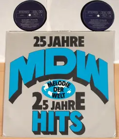 MDW - 25 Jahre MDW - 25 Jahre Hits