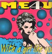 Me For You - With A Girl Like You