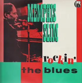 Memphis Slim - Rockin' the Blues