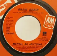 Mental As Anything - Brain Brain (Promo)