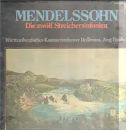 Mendelssohn / Württembergisches Kammerorchester Heilbronn, Jörg Faerber - Mendelssohn
