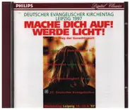 Mendelssohn / Bach / Reger / Schütz / Schreck - Mache dich auf! Werde Licht!