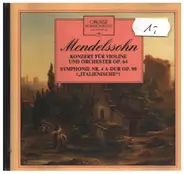 Mendelssohn - Konzert für Violine und Orchester, Italienische Symphonie Nr. 4