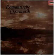 Mendelssohn / Schumann / Brahms - Romantische Chormusik