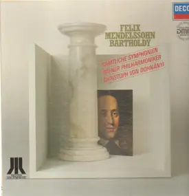 Felix Mendelssohn-Bartholdy - Sämtliche Symphonien