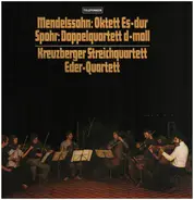 Mendelssohn / Sphor - Oktett Op. 20 / Doppelquartett Nr. 1