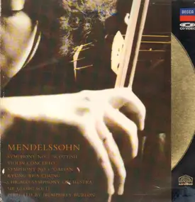 Felix Mendelssohn-Bartholdy - Symphony No. 3 & 4 / Violin Concerto (Chung, Solti)