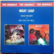 Meat Loaf - Dead Ringer & Bat Out Of Hell