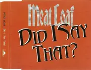 Meat Loaf - Did I Say That?