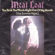 Meat Loaf - You Took The Words Right Out Of My Mouth