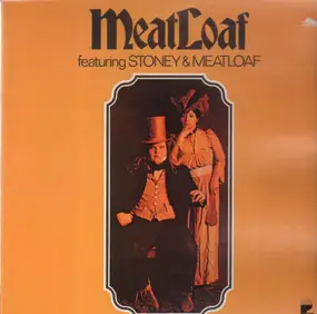 Meat Loaf - Featuring Stoney and Meatloaf