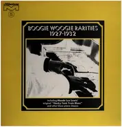 Meade Lux Lewis, Will Ezell, Charlie Spand - Boogie Woogie Rarities 1927-1932