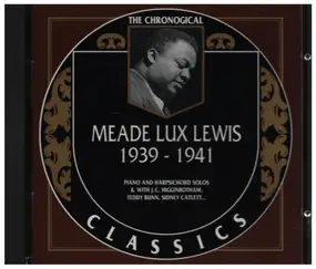 Meade "Lux" Lewis - 1939-1941