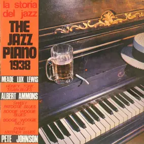 Meade 'Lux' Lewis - The Jazz Piano 1938