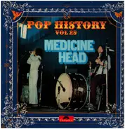 Medicine Head - Pop History Vol 25