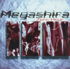 Megashira - Zero Hour