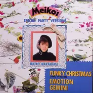 Meiko Nakahara - Meiko's Special Party Versions