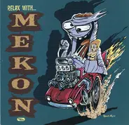 Mekon - Relax With... Mekon