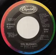 Mel McDaniel - Oh What A Night