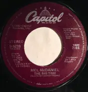 Mel McDaniel - The Big Time