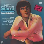 Mel Street - Keep Me in Mind